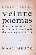 Edici&oacute;n pr&iacute;ncipe de Veinte poemas de amor y una canci&oacute;n desesperada